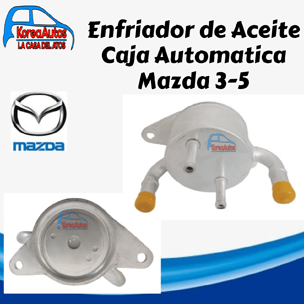 Enfriador Aceite Caja Automatica Mazda 3 - 5 2010-2014