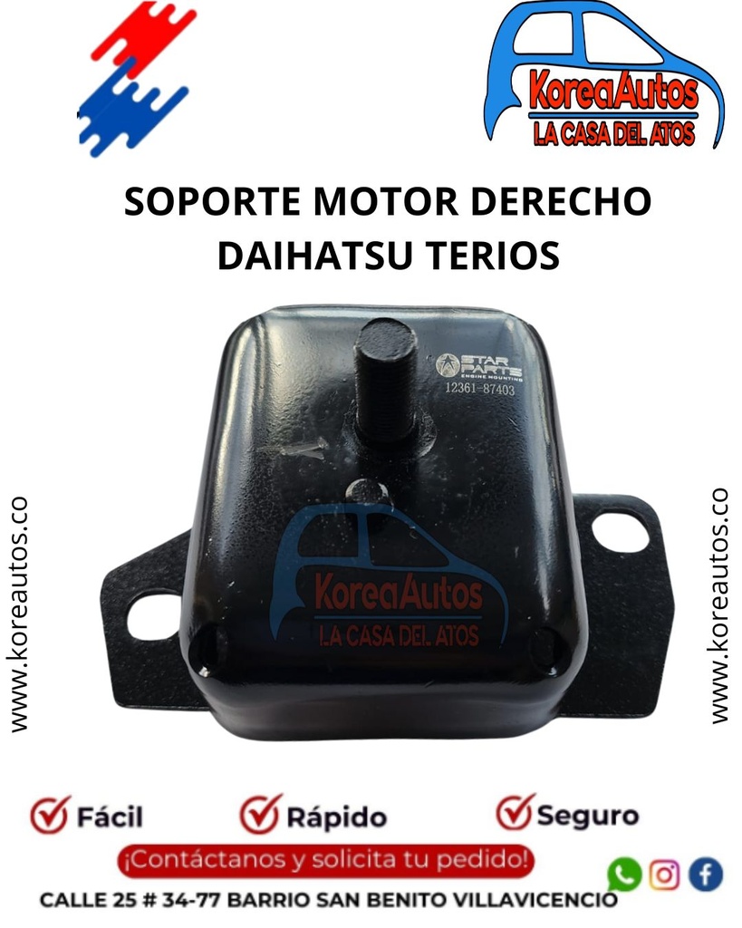SOPORTE MOTOR DERECHO DAIHATSU TERIOS 1998/2007 MARCA STAR PARTS - 12361-87403