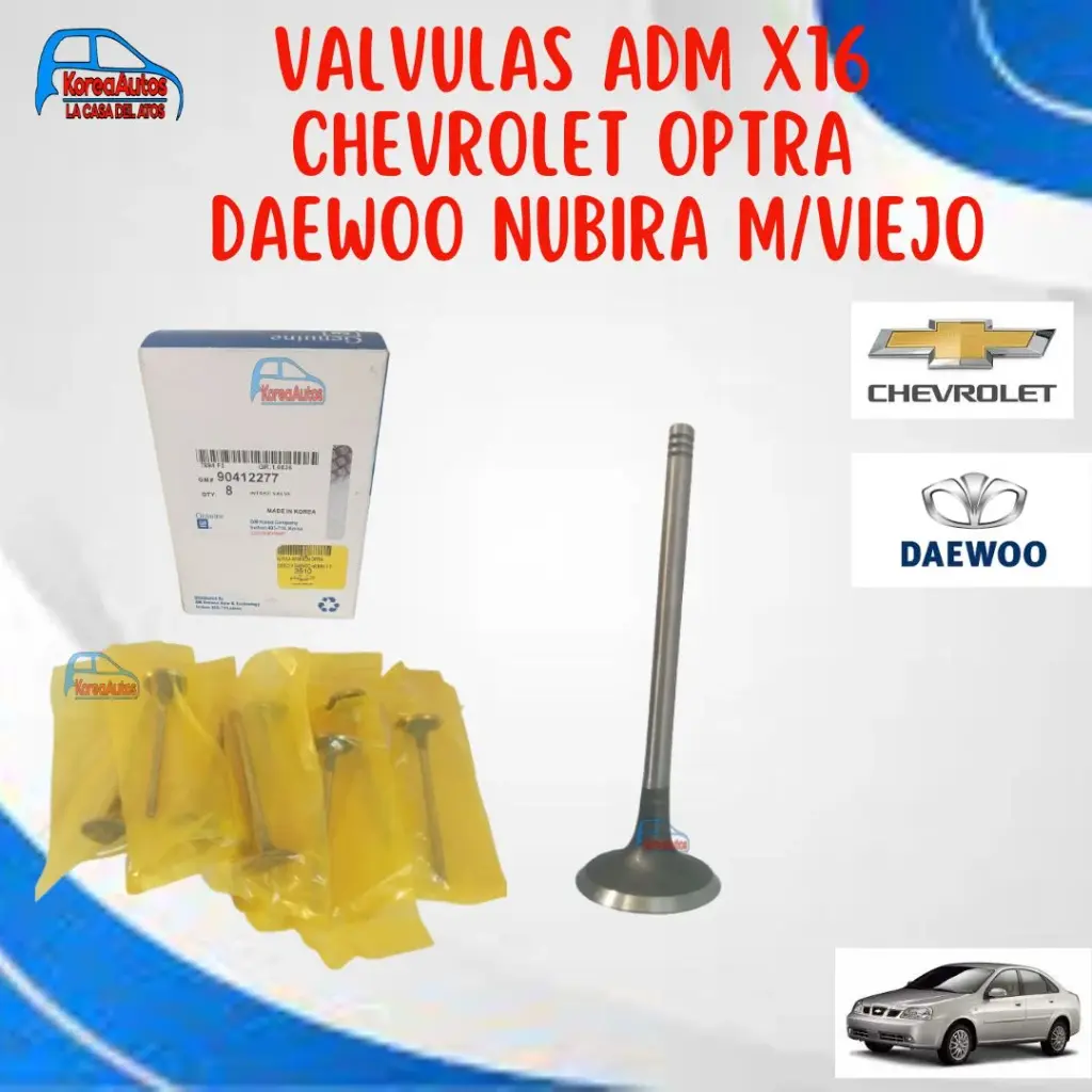 VALVULAS ADM X8 OPTRA DAEWOO NUBIRA M/VIEJO  90412277 - 90410813
