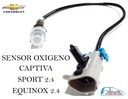  SENSOR OXIGENO CAPTIVA SPORT 2.4 EQUINOX 2.4 12639693