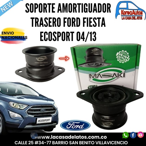 [90273] SOPORTE AMORTIGUADOR TRASERO FORD FIESTA  ECOSPORT 04/13 - MASAKI 2S65-18A116-AE